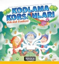 Kodlama Korsanları Yolculuk Başlıyor