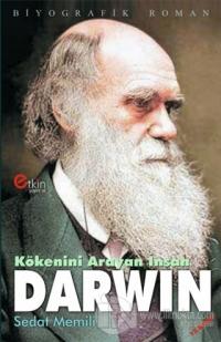 Kökenini Arayan İnsan Darwin