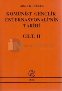 Komünist Gençlik Enternasyonali'nin Tarihi Cilt: 2