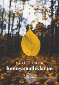 Konuşamadıklarım