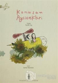 Konuşan Ayçiçekleri