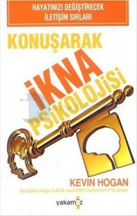 Konuşarak İkna Psikolojisi