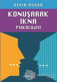 Konuşarak İkna Psikolojisi