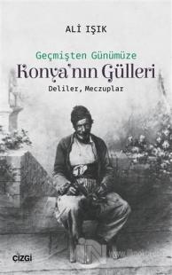 Konya'nın Gülleri