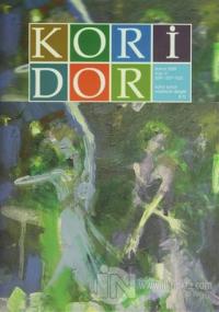 Koridor Kültür Sanat Edebiyat Dergisi Sayı: 9