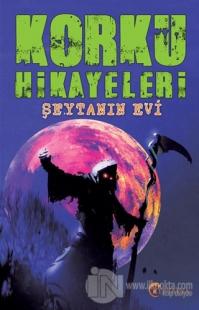 Korku Hikayaleri - Şeytanın Evi