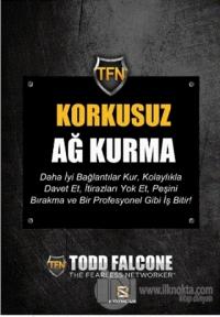Korkusuz Ağ Kurma
