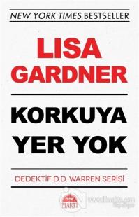 Korkuya Yer Yok %25 indirimli Lisa Gardner