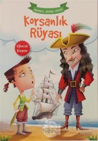 Korsanlık Rüyası - Okumayı Sevdim Dizisi