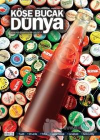 Köşe Bucak Dünya Dergisi Sayı: 10 Ekim - Kasım 2012