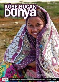 Köşe Bucak Dünya Dergisi Sayı: 18 Mart - Nisan 2015