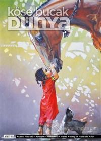 Köşe Bucak Dünya Dergisi Sayı: 38 Temmuz - Ağustos 2018