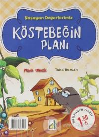 Köstebeğin Planı - Yaşayan Değerlerimiz