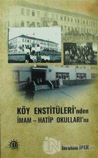 Köy Enstitüleri'nden İmam Hatip Okulları'na