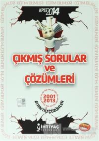 KPSS 2014 Eğitim Bilimleri 2001-2013 Çıkmış Sorular ve Çözümleri
