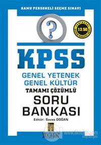 KPSS Genel Yetenek Genel Kültür Tamamı Çözümlü Soru Bankası