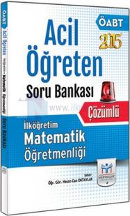 KPSS ÖABT İlköğretim Matematik Öğretmenliği Acil Öğreten Çözümlü Soru Bankası 2015