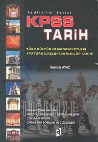 KPSS Tarih Türk Kültür ve Medeniyetleri Atatürk İlkeleri ve İnkılap Tarihi