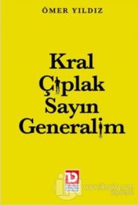 Kral Çıplak Sayın Generalim