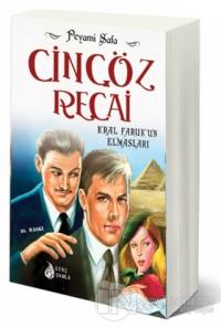 Kral Faruk'un Elmasları - Cingöz Recai