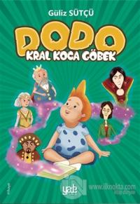 Kral Koca Göbek - Dodo