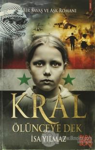 Kral Ölünceye Dek