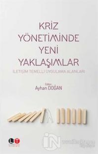 Kriz Yönetiminde Yeni Yaklaşımlar