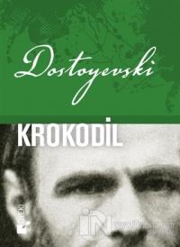 Krokodil (Ciltli)