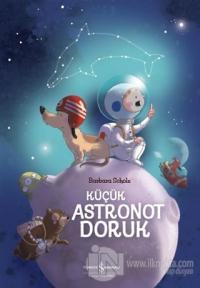 Küçük Astronot Doruk %23 indirimli Barbara Scholz