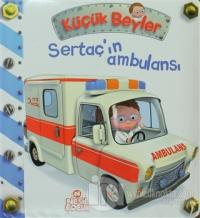 Küçük Beyler - Sertaç'ın Ambulansı (Ciltli)