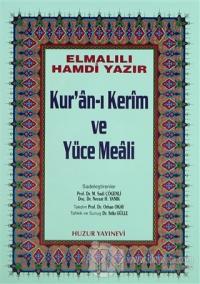 Küçük Boy Kur'an-ı Kerim ve Yüce Meali (Hafız Osman Hattı) (Ciltli)