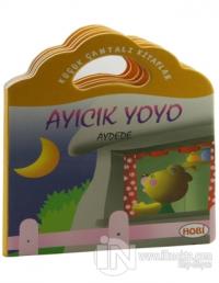 Küçük Çantalı Kitaplar: Ayıcık Yoyo Aydede
