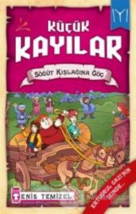 Küçük Kayılar - Söğüt Kışlağına Göç