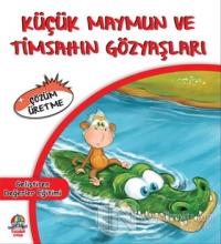 Küçük Maymun ve Timsahın Gözyaşları