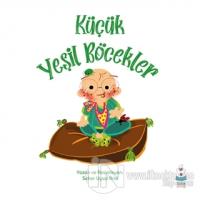 Küçük Yeşil Böcekler