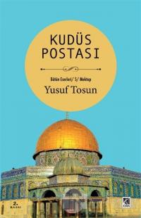 Kudüs Postası Yusuf Tosun