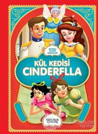 Kül Kedisi Cinderella - Resimli Klasik Masallar
