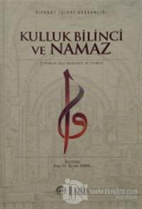 Kulluk Bilinci ve Namaz