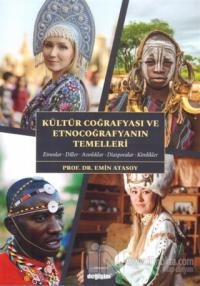 Kültür Coğrafyası ve Etnocoğrafyanın Temelleri