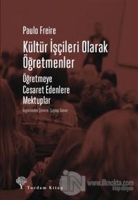 Kültür İşçileri Olarak Öğretmenler