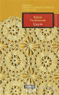 Kültür Tarihimizde Çeyiz