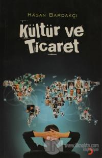 Kültür ve Ticaret