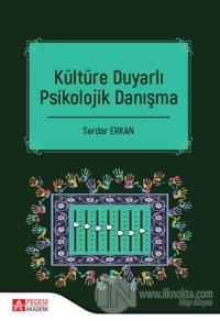 Kültüre Duyarlı Psikolojik Danışma