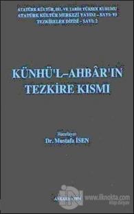 Künhü'l-Ahbar'ın Tezkire Kısmı