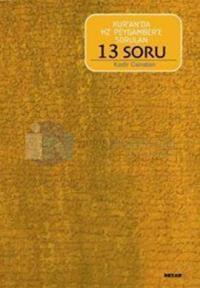Kur'an'da Hz. Peygambere Sorulan 13 Soru