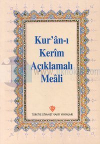 Kur'an-ı Kerim Açıklamalı Meali