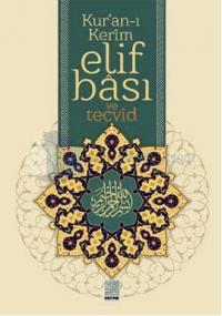 Kur'an-ı Kerim Elif Bası ve Tecvid