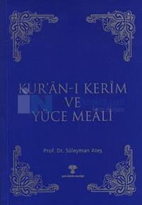 Kur'an-ı Kerim ve Yüce Meali (Metinsiz)