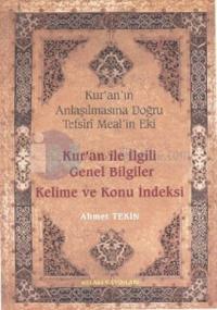 Kur'an ile İlgili Genel Bilgiler Kelime ve Konu İndeksi
