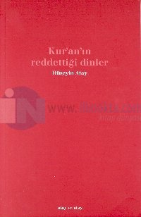 Kur'an'ın Reddettiği Dinler